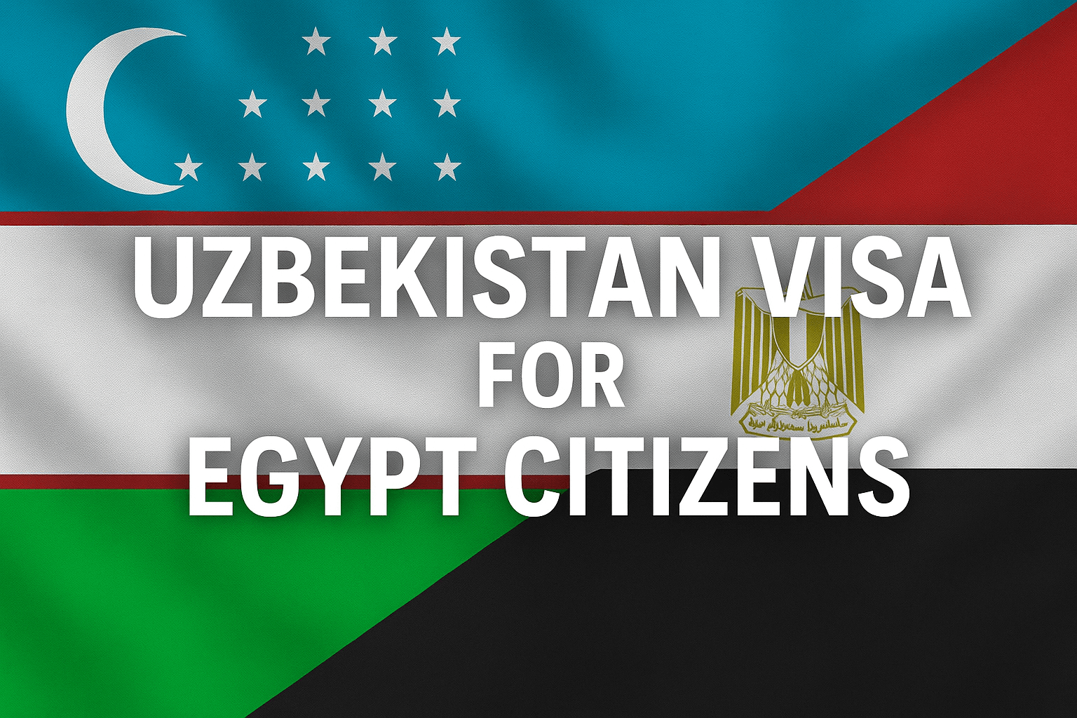 Uzbekistan Visa for Egypt Citizens